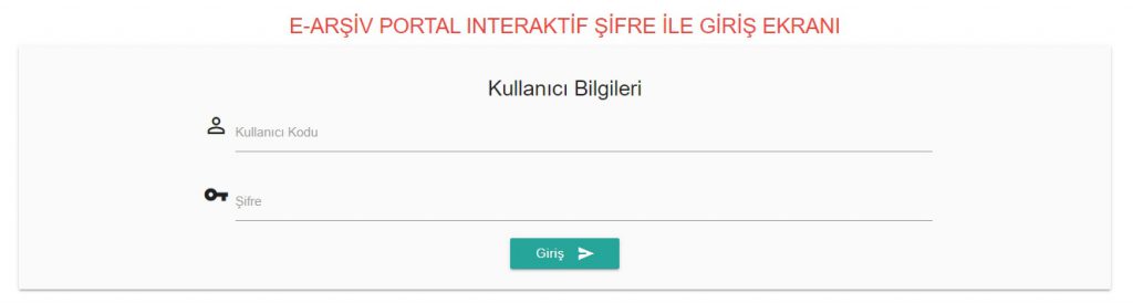 e-Arşiv Fatura Giriş Ekranı
